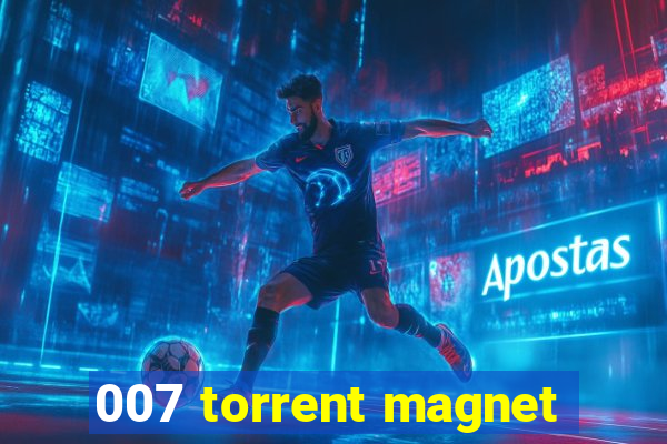 007 torrent magnet